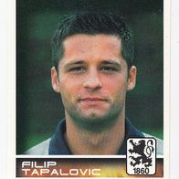 Panini Fussball 2001 Filip Tapalovic TSV 1860 München Nr 364