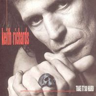 7"RICHARDS, Keith · Take It So Hard (RAR 1988)