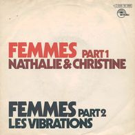 7"NATHALIE&CHRISTINE · Femmes, Part 1 (RAR 1975)