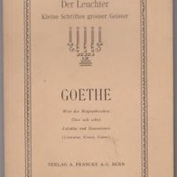 Der Leuchter" Kleine Schriften grosser Geister -Goethe von 1944