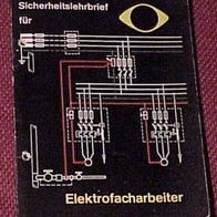 Sicherheitslehrbrief für Elektrofacharbeiter, 1964