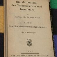 Die Mathematik des Naturforschers und Ingenieurs IV