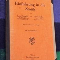 Einführung in die Statik, F. Chmelka - E. Melan, 1946