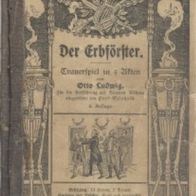 Danner´s Mehrakter " Der Erbförster"