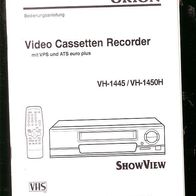 Bedienungsanleitung für den Video Cassetten Recorder ORION VH-1445 / VH-1450H