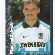 Panini Fussball 1997 Manfred Schwabl TSV 1860 München Nr 201