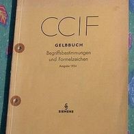 CCIF Gelbbuch Begriffsbest., Formelzeichen Siemens 1954