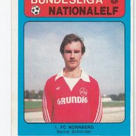 Americana Bundesliga / Nationalelf Bernd Schmider 1. FC Nürnberg Nr 59