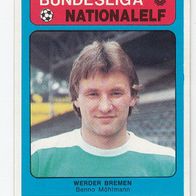 Americana Bundesliga / Nationalelf Benno Möhlmann Werder Bremen Nr 140