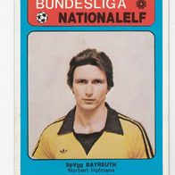 Americana Bundesliga / Nationalelf Norbert Hofmann SpVgg Bayreuth Nr 326