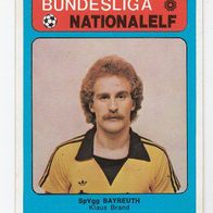 Americana Bundesliga / Nationalelf Klaus Brand SpVgg Bayreuth Nr 329