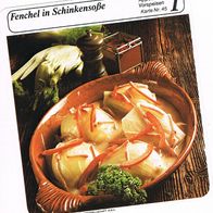 Fenchel in Schinkensoße (Rez-K) - Infokarte über...