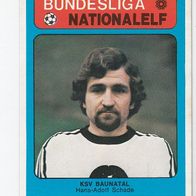 Americana Bundesliga / Nationalelf Hans Adolf Schade KSV Baunatal Nr 429
