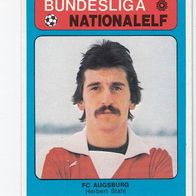 Americana Bundesliga / Nationalelf Herbert Stahl FC Augsburg Nr 478