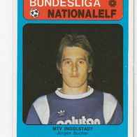 Americana Bundesliga / Nationalelf Jürgen Bucher MTV Ingolstadt Nr 488