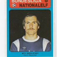 Americana Bundesliga / Nationalelf Gerd Rauscher MTV Ingolstadt Nr 489