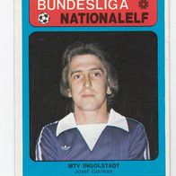 Americana Bundesliga / Nationalelf Josef German MTV Ingolstadt Nr 493