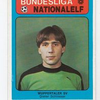 Americana Bundesliga / Nationalelf Dieter Schlosser Wuppertaler SV Nr 504