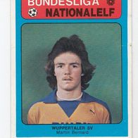 Americana Bundesliga / Nationalelf Martin Bernhard Wuppertaler SV Nr 506