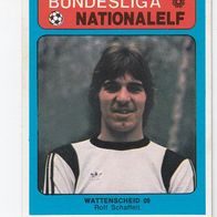 Americana Bundesliga / Nationalelf Rolf Schaffelt Wattenscheid 09 Nr 525