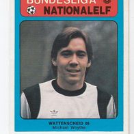 Americana Bundesliga / Nationalelf Michael Woythe Wattenscheid 09 Nr 529