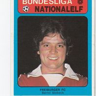 Americana Bundesliga / Nationalelf Bernd Stobeck Freiburger FC Nr 557