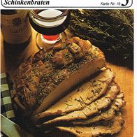 Rosmarin-Schinkenbraten (Rez-K) - Infokarte über...