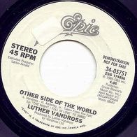 Luther Vandross - Other side of the wo US 7" Promo Soul