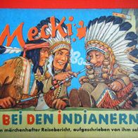 Hör Zu "Mecki bei den Indianern", Orginal,1. Auflage, Hammerich u. Lesser 1956,