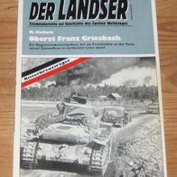 Der Landser Ritterkreuzträger Nr. 2 - Oberst Franz Griesbach - Ein Regimentskommandeu