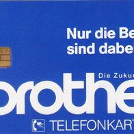 Telefonkarte -Der Firma Brother-