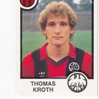 Panini Fussball 1984 Thomas Kroth Eintracht Frankfurt Bild 127