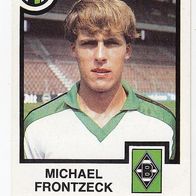 Panini Fussball 1984 Michael Frontzeck Bor. Mönchengladbach Bild 267