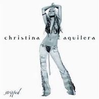 Aquilera, Christina "Stripped" -NEU-