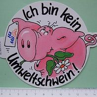 Aufkleber: "Ich bin kein Umweltschwein" HaMü-Ersatzkass