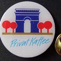 Pin: "Privat Kaffee", neuwertig