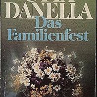 Utta Danella - Das Familienfest und andere Familiengesc