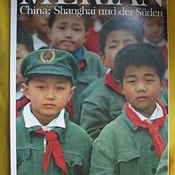 Merian China: Shanghai und der Süden März 1986