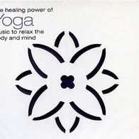 CD - The healing power of Yoga - Music to relax