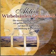 CD - Aktive Wirbelsäulen-Gymnastik musikalische Rückenschule, ovp
