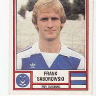Panini Fussball 1982 Frank Saborowski MSV Duisburg Bild 135