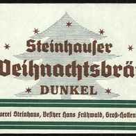Bieretikett Brauerei Steinhaus † 1952 Frühwald Groß-Hollenstein a.d. Ybbs Österreich