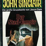 Geisterjäger John Sinclair Nr. 724 Der Stasi - Vampir von Jason Dark Bastei Verlag
