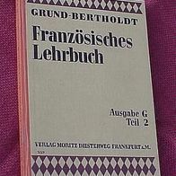 Französisches Lehrbuch, Ausgabe G, Teil 2, 1937