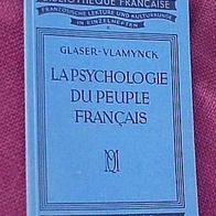 La Psychologie Du Peuple Francais, K.Glaser/ A.Vlamynck