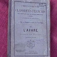 Classiques Francais L´AVARE, Comédie par Molière