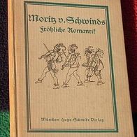 Moritz von Schwinds fröhliche Romantik, 1919