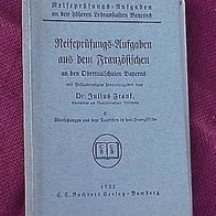 Reifeprüfungs-Aufgaben aus dem Französischen, 1931