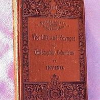 The Life and Voyages of Christopher Columbus, 1886