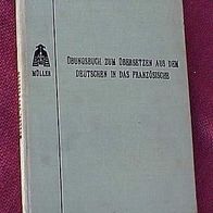 Übungsbuch zum Übersetzen: Deutsch in Französisch 1910